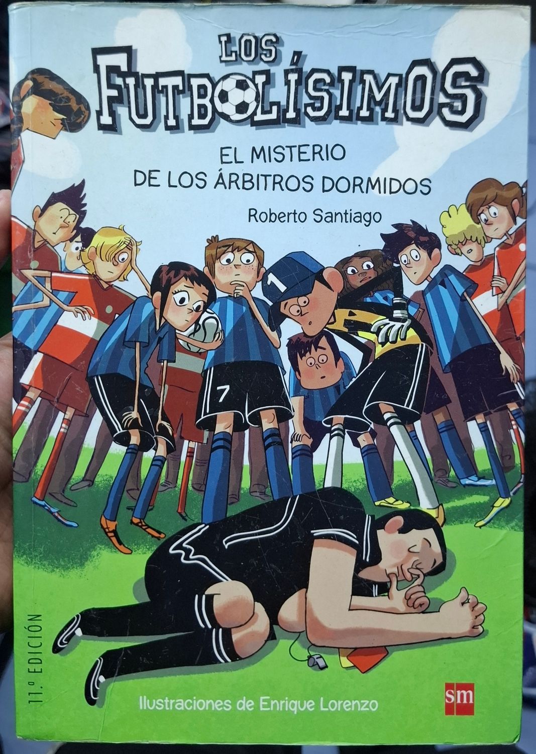 SH1 Los Futbolisimos El Misterio de los Árbitros Domidos Libro