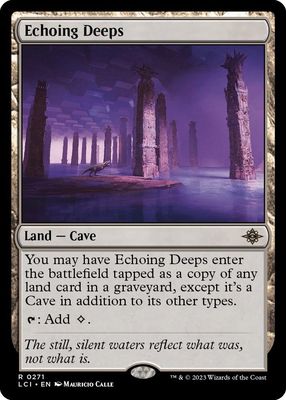 Echoing Deeps - The Lost Caverns of Ixalan (LCI) The Lost Caverns of Ixalan Foil