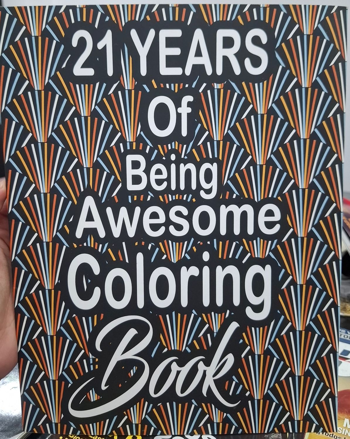 SH1 21 Years of Being Awesome Coloring Book