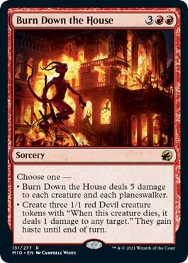 Burn Down the House - Innistrad: Midnight Hunt (MID) Innistrad: Midnight Hunt Foil