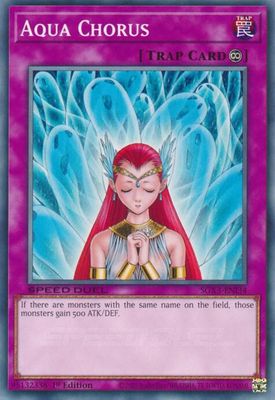 Aqua Chorus - Speed Duel GX: Duelists of Shadows (SGX3)