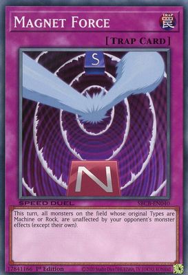 Magnet Force - Speed Duel: Battle City Box (SBCB)
