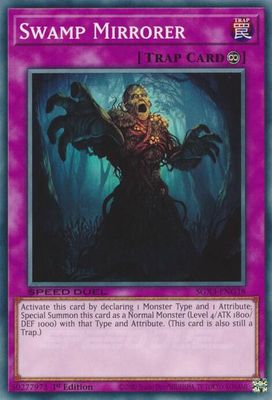 Swamp Mirrorer - Speed Duel GX: Duelists of Shadows (SGX3)