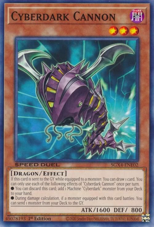 Cyberdark Cannon - Speed Duel GX: Midterm Destruction (SGX4)