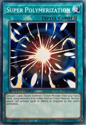 SJF Super Polymerization - Speed Duel GX: Duelists of Shadows (SGX3) Common