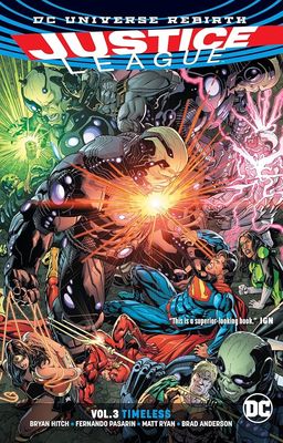 SH16 Justice League Comic Vol 3 Timeless DC Universe Rebirth Ingles