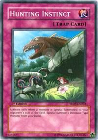 SJF Hunting Instinct - Structure Deck: Dinosaur's Rage (SD09)