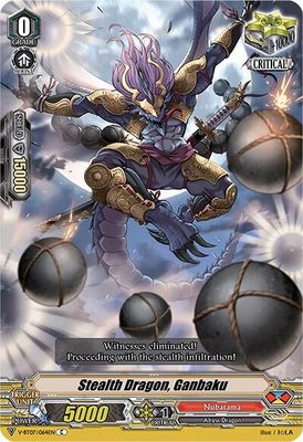 Stealth Dragon, Ganbaku - V-BT07: Infinideity Cradle (V-BT07)