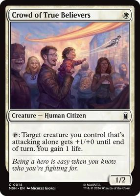 Crowd of True Believers - Marvel Super Heroes (MSH)