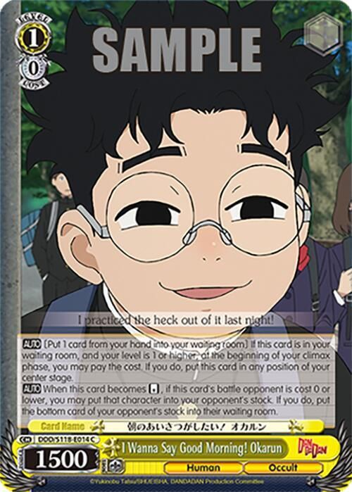 I Wanna Say Good Morning! Okarun - DANDADAN (DDD) C