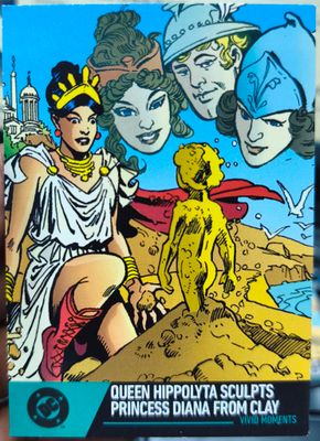Queen Hippolyta Sculps Princess Diana From Clay Card 78 Berlin DC Trading Cards