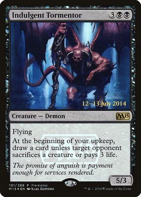 Indulgent Tormentor - Prerelease Cards (PRE) *Espanol*