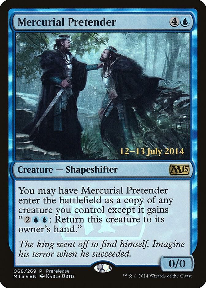 Mercurial Pretender - Prerelease Cards (PRE) *Espanol*