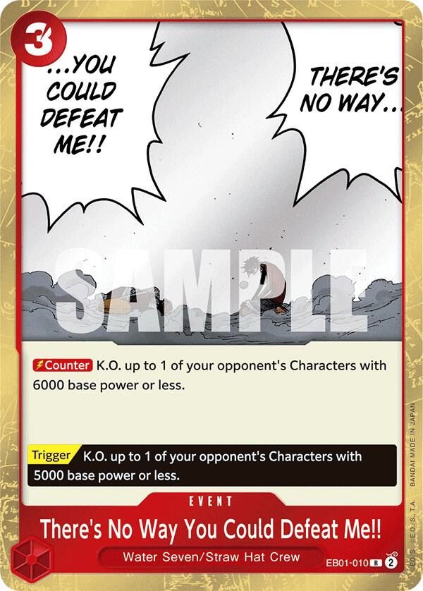 There's No Way You Could Defeat Me!! - Extra Booster: Memorial Collection (EB-01) Foil