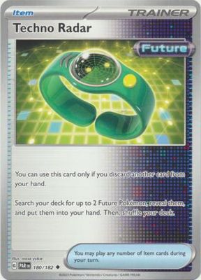 Techno Radar - 180/182 - Uncommon Scarlet &amp; Violet: Paradox Rift Singles Foil