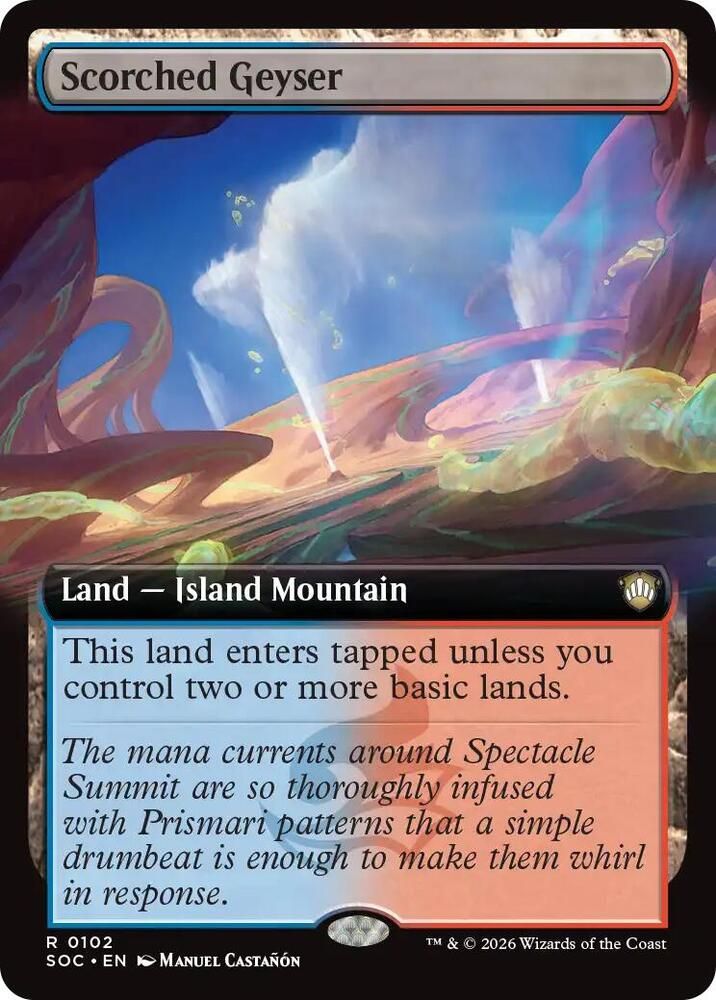 Scorched Geyser (Extended Art) - Commander: Secrets of Strixhaven (SOC)