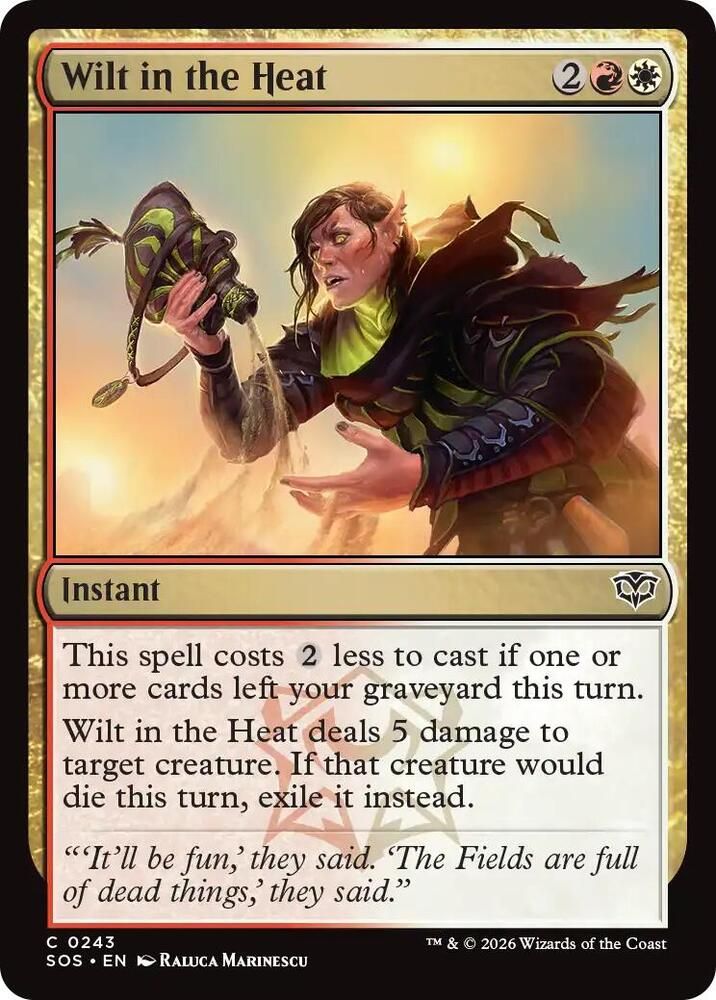 Wilt in the Heat - Secrets of Strixhaven (SOS)