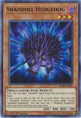 Shaddoll Hedgehog - Battles of Legend: Hero's Revenge (BLHR) Ultra Rare