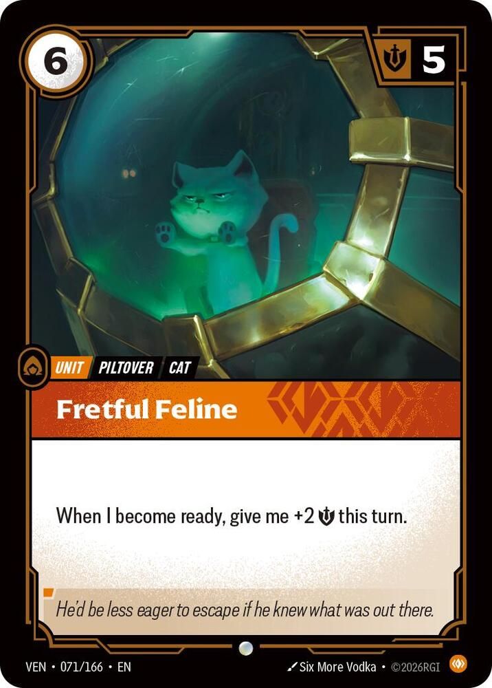 Fretful Feline - Vendetta (VEN)