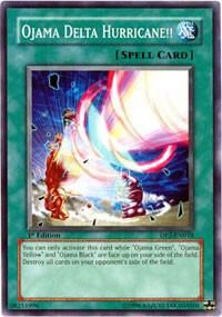 Ojama Delta Hurricane!! - Duelist Pack 2: Chazz Princeton (DP2) Common