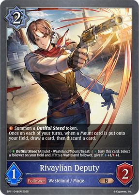 Rivaylian Deputy - BP11: Bullet of Fate (BP11) BP11: Bullet of Fate