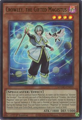 Crowley, the Gifted Magistus - Magnificent Monsters (MAMO) Ultra Rare
