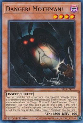 Danger! Mothman! - Structure Deck: Dark World (SR13) Common