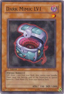 Dark Mimic LV1 - Soul of the Duelist (SOD)