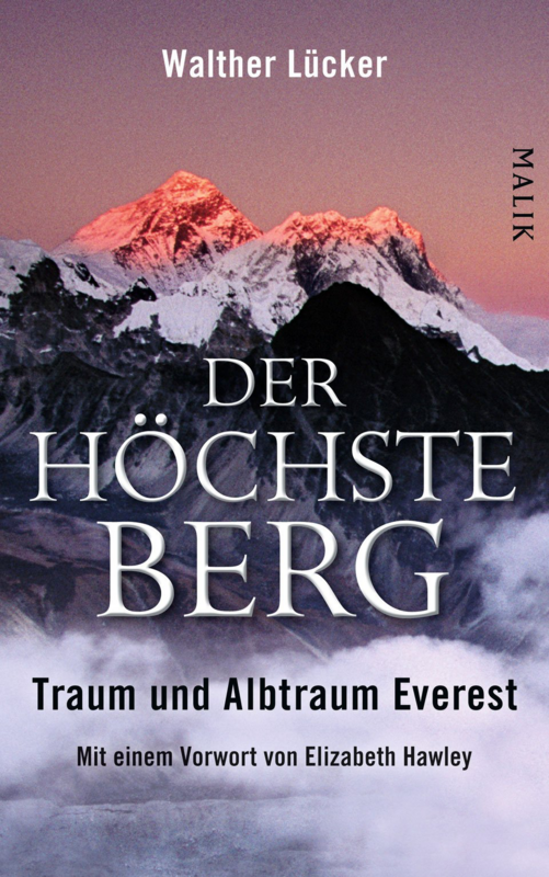 Der höchste Berg - Traum und Albtraum Everest