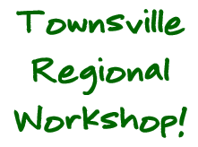 Townsville Regional Workshop!