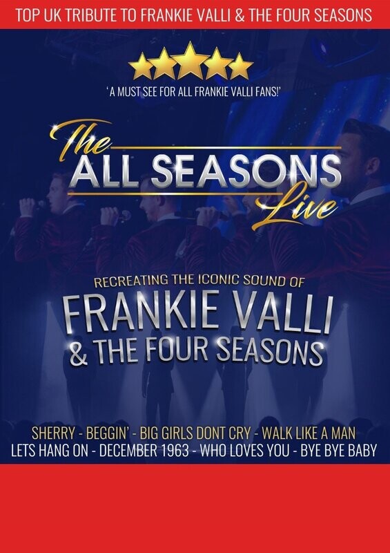 The All Seasons - Frankie Valli & the Four Seasons (5/7/2025)