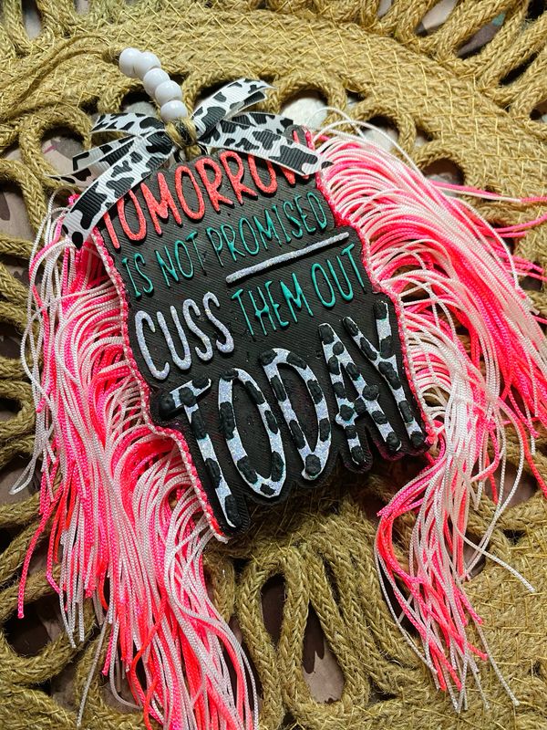 Cuss Them Out Today Car Freshener