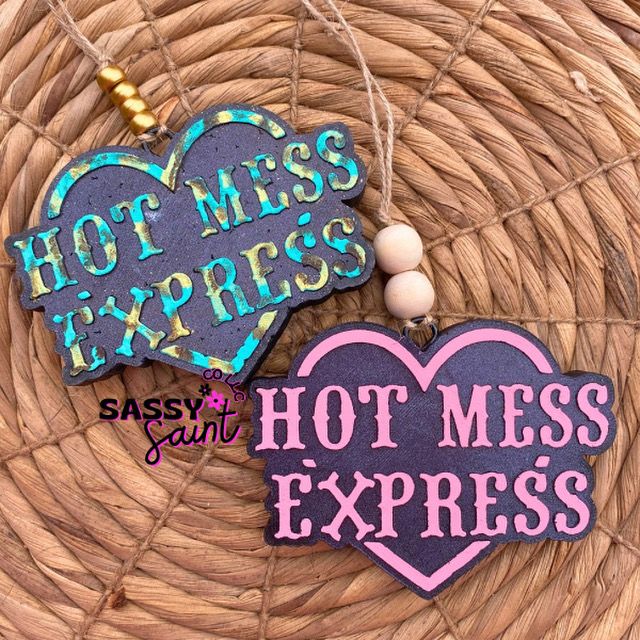 Hot Mess Express Car Freshener