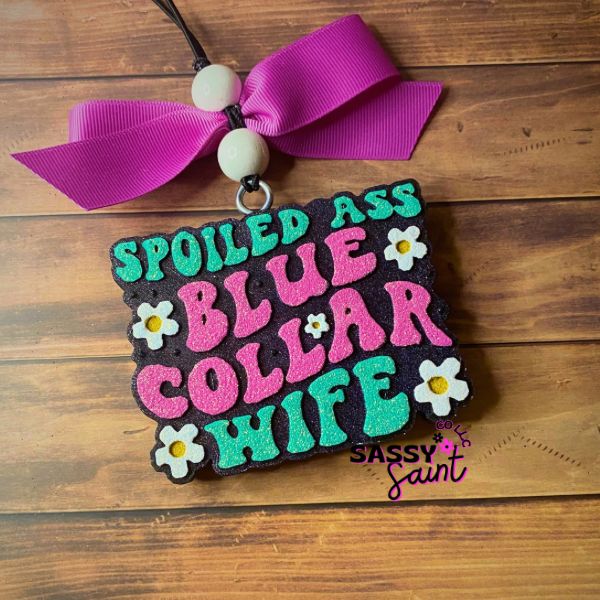 Blue Collar Wife Freshie