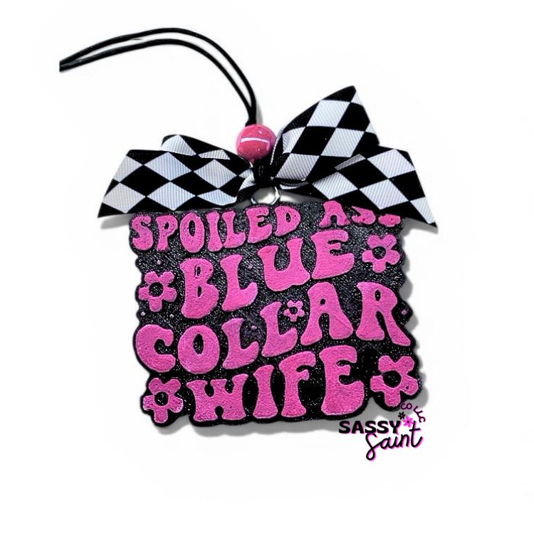 Blue Collar Wife Freshie