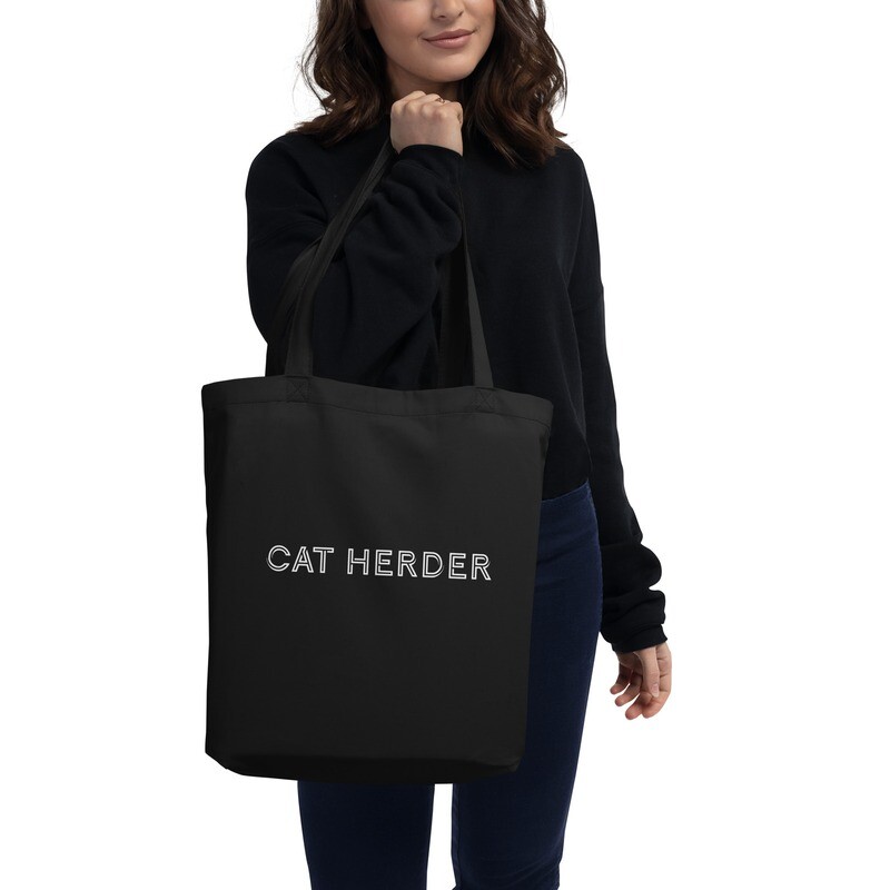 Cat Herder - Eco Tote Bag for Small Business Owners & Entrepreneurs