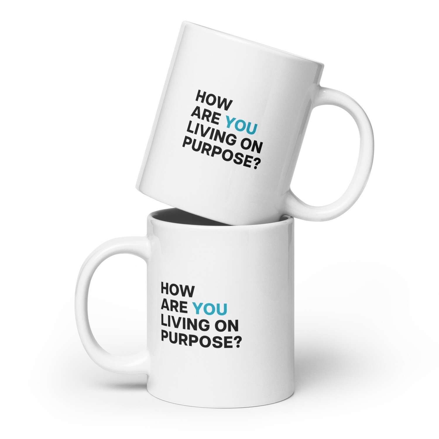 &quot;How Are You Living On Purpose?&quot; Intention Mug – The Mindful Entrepreneur&#39;s Cup