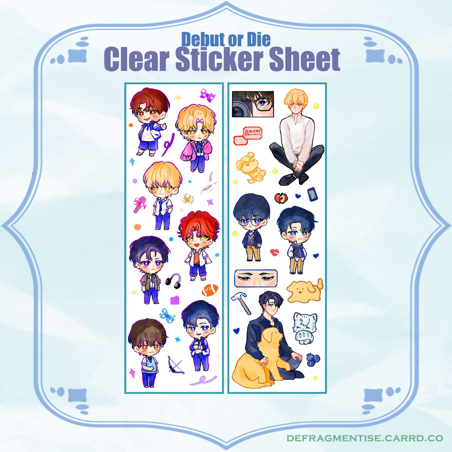 Debut or Die - Clear Sticker Sheet