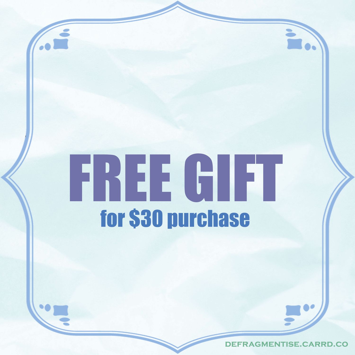 Free gift for min 30USD purchase