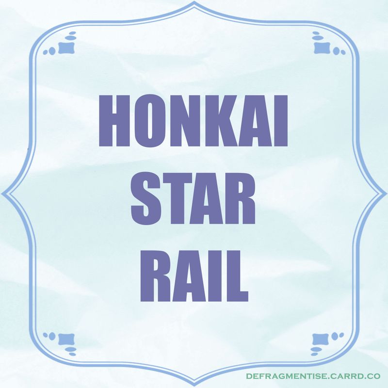 Honkai Star Rail