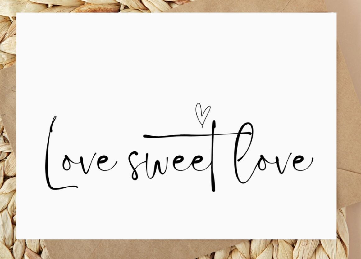 &#39;Love Sweet Love&#39; Card