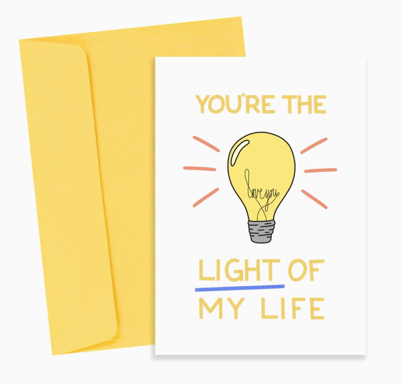 &#39;You&#39;re the light of my life&#39; card
