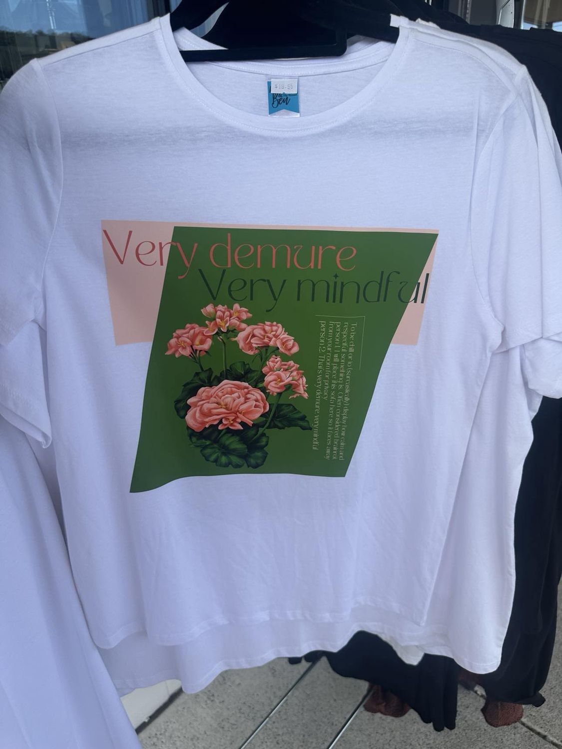 &#39;Very Demure Very Mindful&#39; WHITE T-shirt