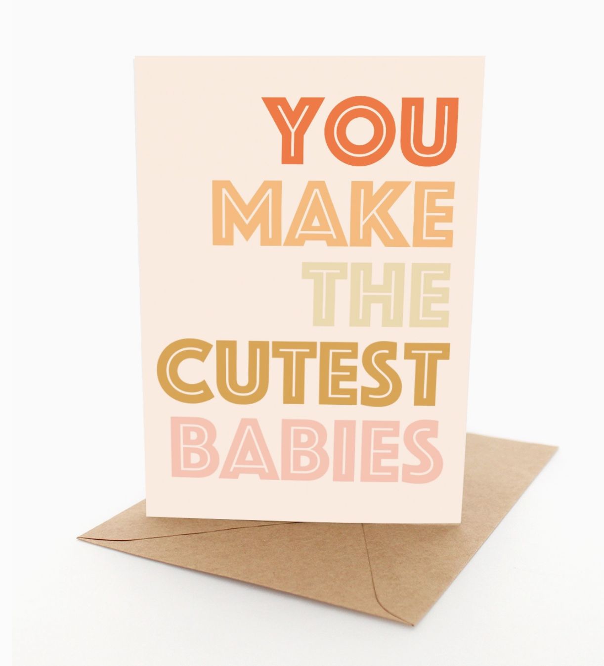 The Cutest Babies - Card