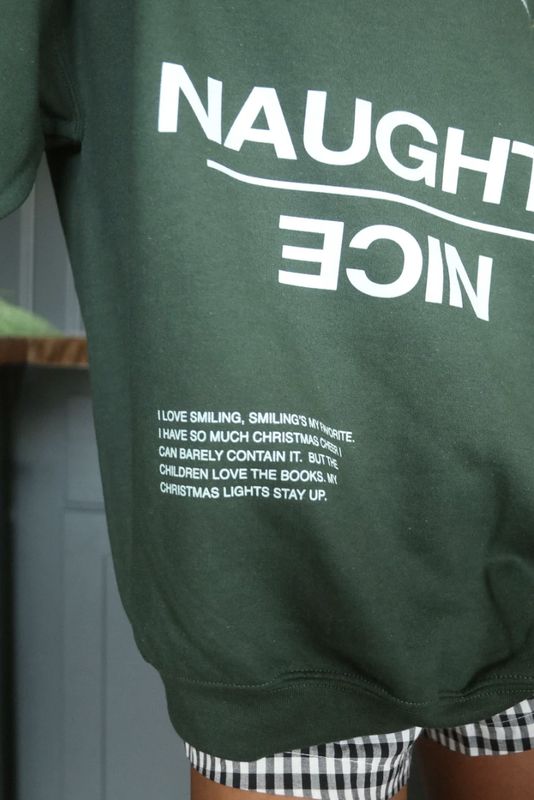NAUGHTY AND NICE SWEATSHIRT
