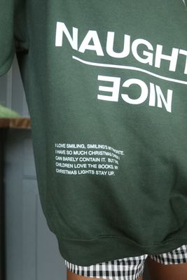 NAUGHTY AND NICE SWEATSHIRT