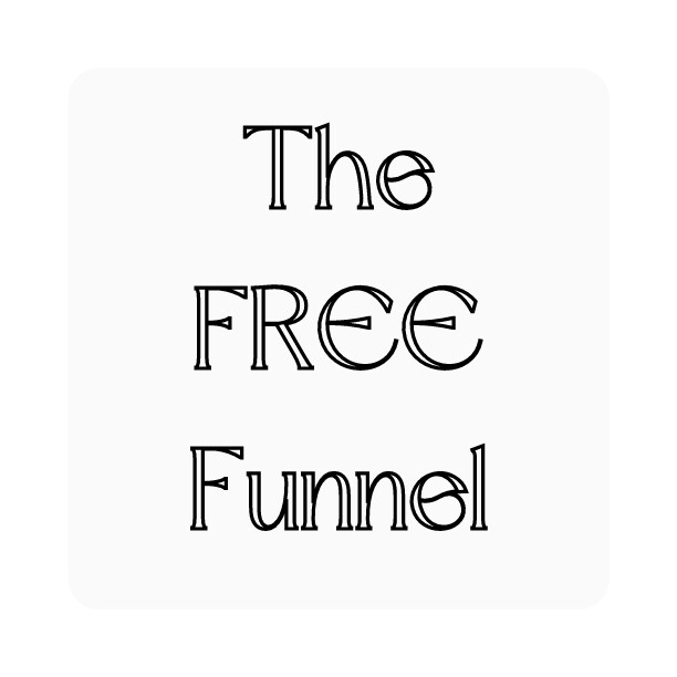 The FREE Funnel