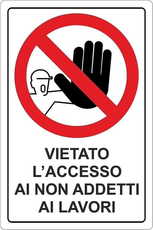 Cartello divieto ai non addetti ai lavori art. 0899605132