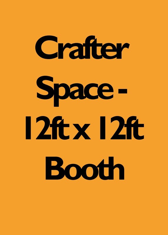 Crafter Space - 12ft x 12ft Booth