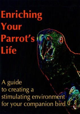Enriching Your Parrot's Life - DVD lecture presented by Robin Shewokis